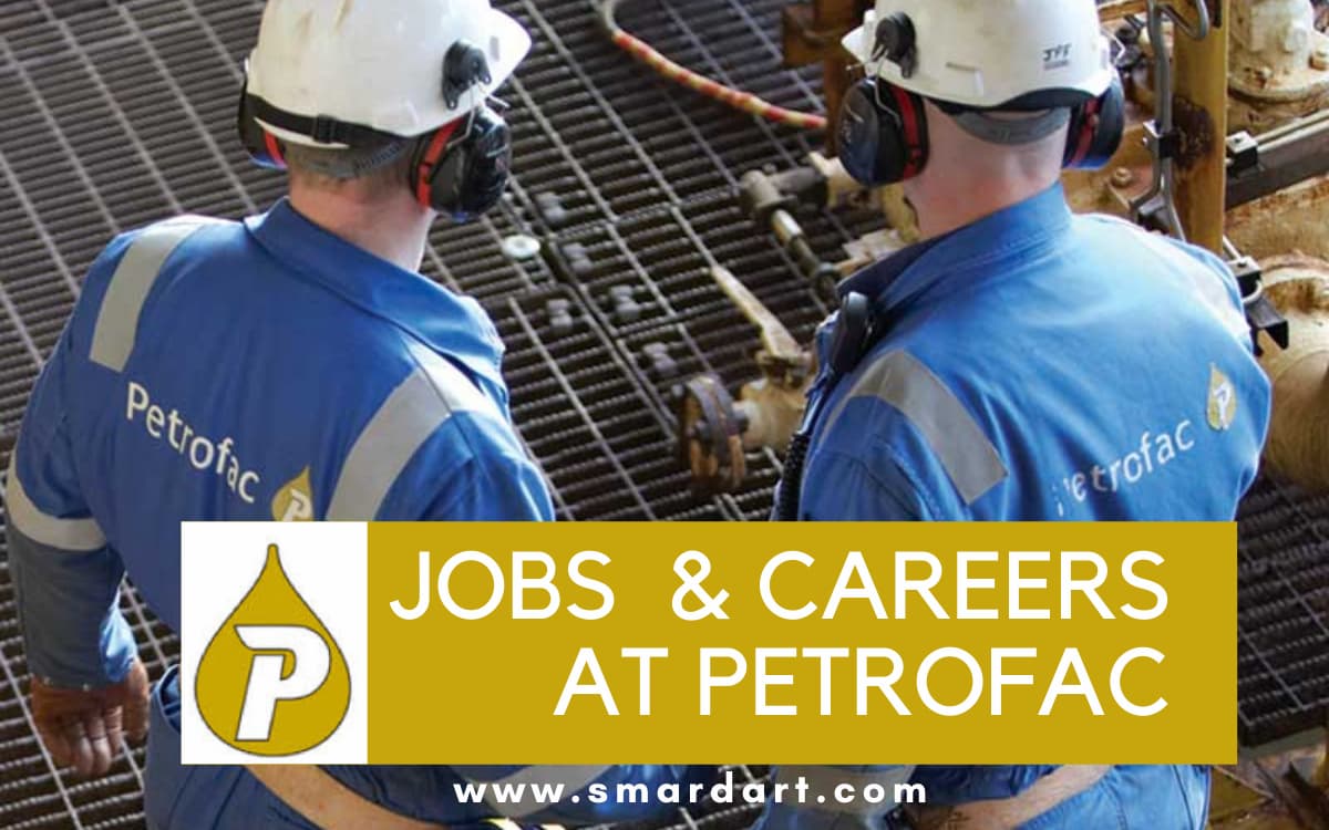 Petrofac Oilfield Job Vacancy New Job Opportunities